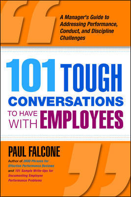 101 Tough Conversations To Have With Employees