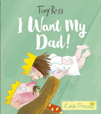 I Want My Dad, Tony Ross