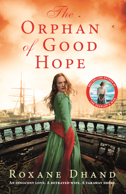 The Orphan of Good Hope Roxane Dhand