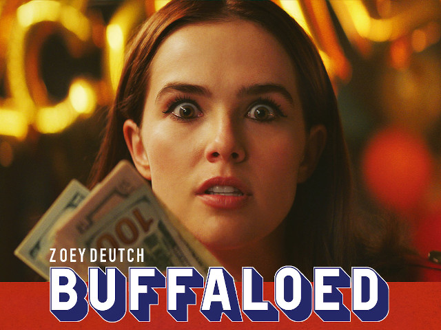 Zoey Deutch Buffaloed Trailer