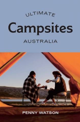 Ultimate Campsites Australia