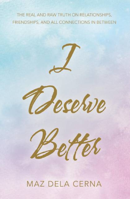 I Deserve Better Interview