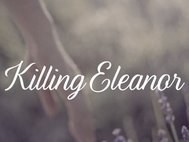 Killing Eleanor