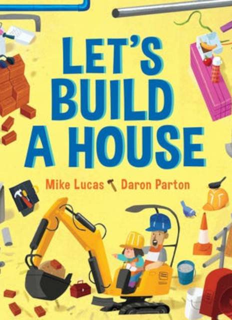 Let's Build a House