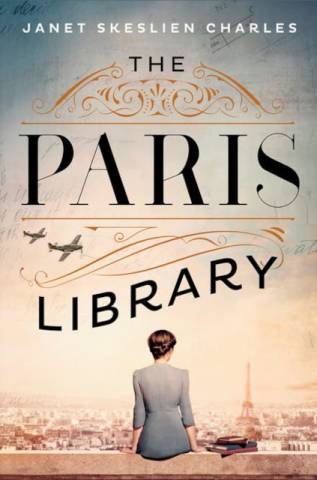 The Paris Library Janet Skeslien Charles