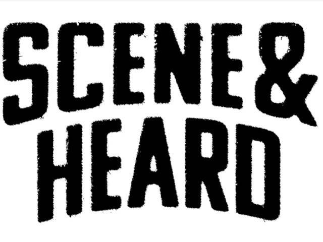 Scene & Heard 2022