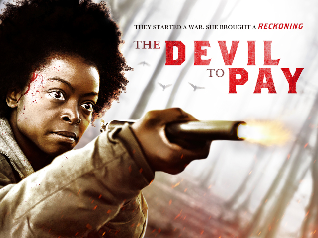 The Devil To Pay Trailer
