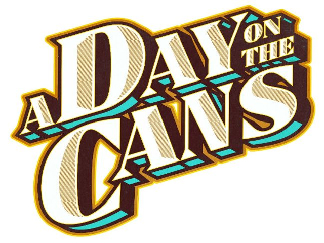 A Day On The Cans