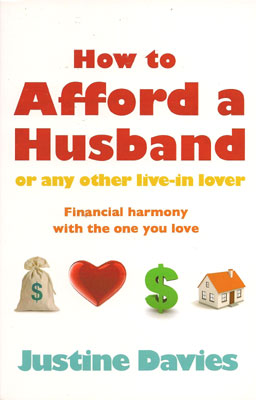 How to Afford a Husband or any other live-in lover