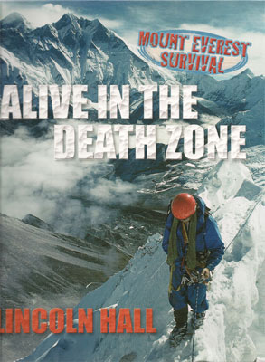 Alive in the Death Zone