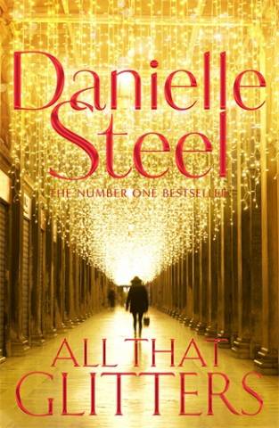 All That Glitters Danielle Steel