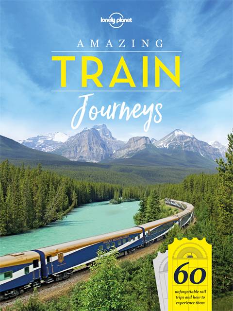 Amazing Train Journeys