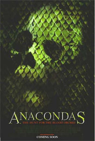 Anacondas : The Hunt For The Blood Orchid