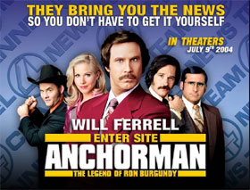 Anchorman: Will Ferrell, Christina Applegate, David Koechner, Steve Carell