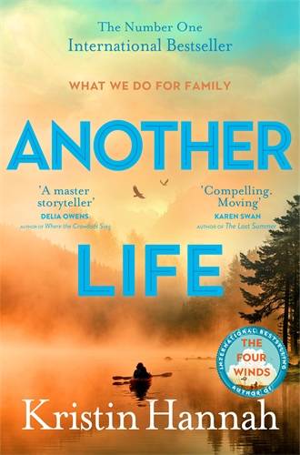 Another Life by Kristin Hannah