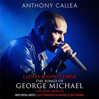 Anthony Callea The Songs of George Michael Interview