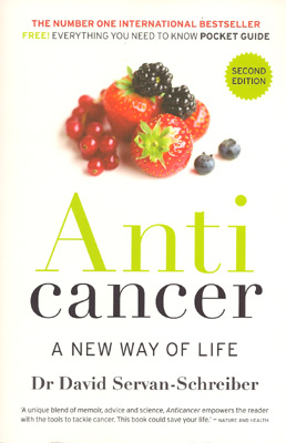 Anticancer A New Way of Life