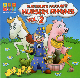 Australia's Favourite Nursery Rhymes Volume 2