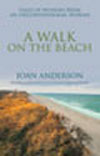 A Walk On The Beach - By Joan Anderson