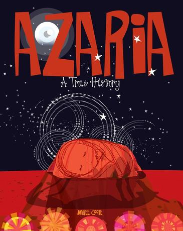 Azaria: A True History