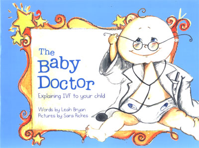 The Baby Doctor Explaining IVF to your child