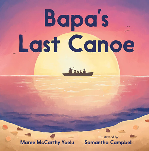 Bapa's Last Canoe