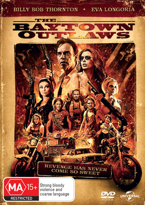 Baytown Outlaws DVD