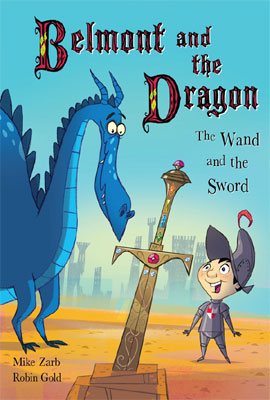 Belmont the Dragon The Wand and the Sword