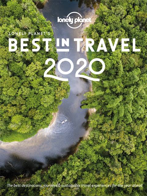 Lonely Planet's Best in Travel 2020