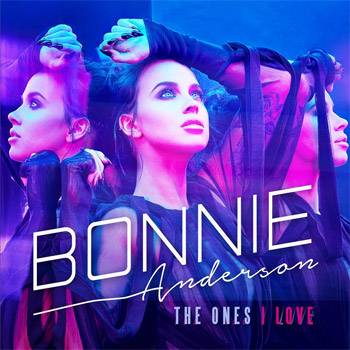 Bonnie Anderson The Ones I Love