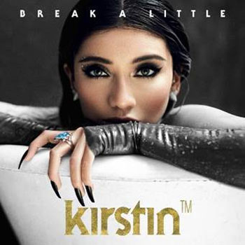 Kirstin Maldonado Break A Little