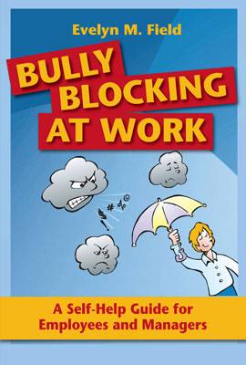 Bully Blocking at Work