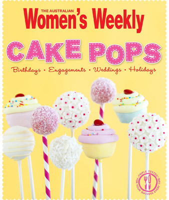 Cake Pops by Australian Women's Weekly