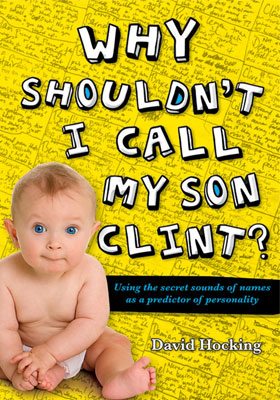 Why Shouldn't I Call My Son Clint?