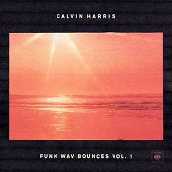 Calvin Harris Funk Wav Bounces Vol. 1
