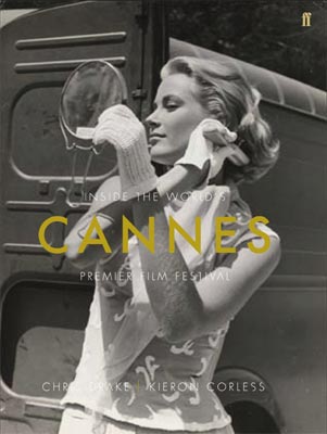 Cannes Inside the World's Premier Film Festival