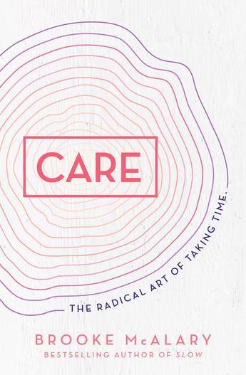 Care by Brooke McAlary