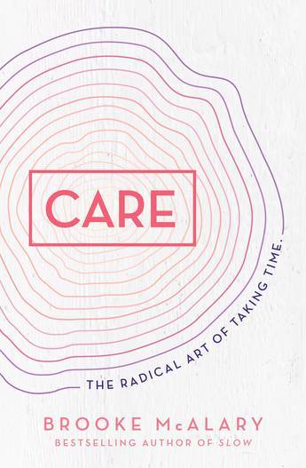 Care by Brooke McAlary