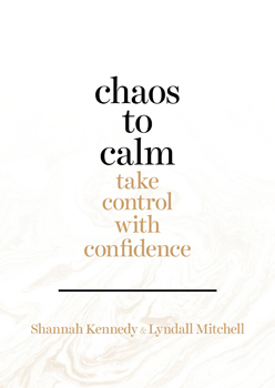 Chaos to Calm