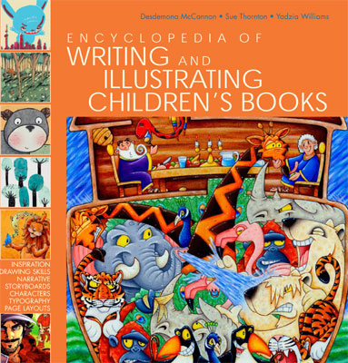 Encyclopedia of Writing and Illustrating Children's Books
