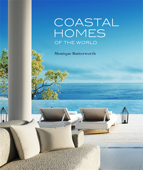 Coastal Homes Of The World
