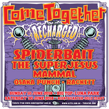 Spiderbait, The Superjesus and Mammal