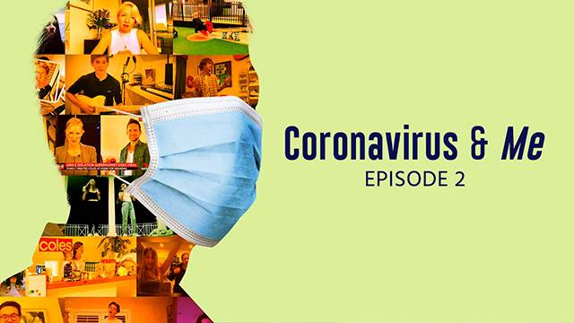 Coronavirus & Me Series