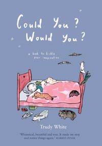 Could You? Would You?