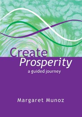 Create Prosperity: a guided journey