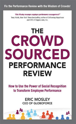 The Crowdsourced Performance Review