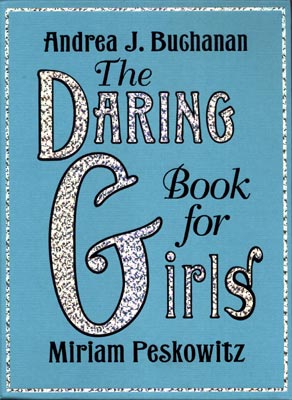 The Daring Book for Girls