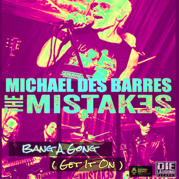 Michael Des Barres and The Mistakes