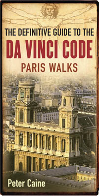 The Definitive Guide to the Da Vinci Code Paris Walks