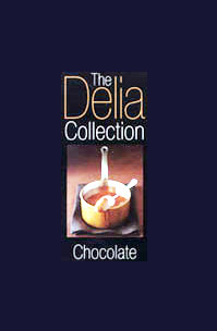 The Delia Collection: Chocolate<br>By Delia Smith